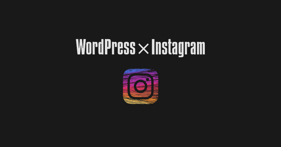 【簡単】WordPressでInstagram（インスタグラム）の写真ページを作成する方法『プラグイン-Instagram Feed-』